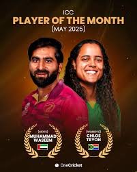 ಮುಹಮ್ಮದ್ ವಸೀಮ್ ಮತ್ತು ಕ್ಲೋಯ್ ಟ್ರಯಾನ್ ಗೆ 2025 ರ ಮೇ ತಿಂಗಳ ICC ಆಟಗಾರ ಪ್ರಶಸ್ತಿ