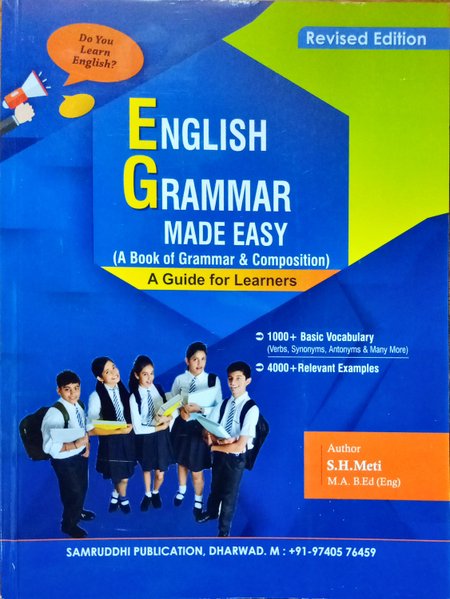 English Grammar Made Easy| Revised Edition| S.H. Meti