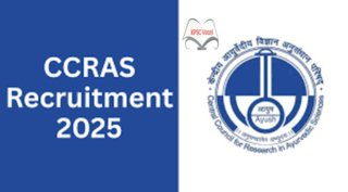 CCRAS ನೇಮಕಾತಿ 2025: ಕೇಂದ್ರ ಆಯುರ್ವೇದ ಸಂಶೋಧನಾ ಕ್ಷೇತ್ರದಲ್ಲಿ ಉದ್ಯೋಗ ಆಕಾಂಕ್ಷಿಗಳಿಗೆ ಹೊಸ ಅವಕಾಶ!