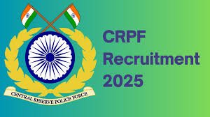 ಕೇಂದ್ರೀಯ ಮೀಸಲು ಪೊಲೀಸ್ ಪಡೆಯಲ್ಲಿ (CRPF) ಖಾಲಿ ಇರುವ ವಿವಿಧ ಹುದ್ದೆಗಳ ನೇಮಕಾತಿಗಾಗಿ ಅರ್ಜಿ ಆಹ್ವಾನ | ಕೂಡಲೇ ಅರ್ಜಿ ಸಲ್ಲಿಸಿ