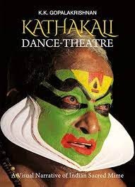 ಕೆ.ಕೆ.ಗೋಪಾಲಕೃಷ್ಣನ್ ಅವರ “ಕಥಕ್ಕಳಿ ಡ್ಯಾನ್ಸ್ ಥಿಯೇಟರ್: ಎ ವಿಷುಯಲ್ ನೇರೇಟಿವ್ ಆಫ್ ಸೇಕ್ರೆಡ್ ಇಂಡಿಯನ್ ಮೈಮ್” ಎಂಬ ಪುಸ್ತಕ ಬಿಡುಗಡೆ