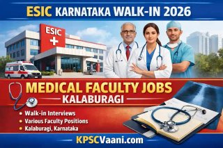 ಕರ್ನಾಟಕ ESIC ವೈದ್ಯಕೀಯ ಕಾಲೇಜಿನಲ್ಲಿ ಬೋಧಕ ಹುದ್ದೆಗಳ ಬೃಹತ್ ನೇಮಕಾತಿ: ಪರೀಕ್ಷೆಯಿಲ್ಲದೆ ಸರ್ಕಾರಿ ಕೆಲಸ ಪಡೆಯಿರಿ