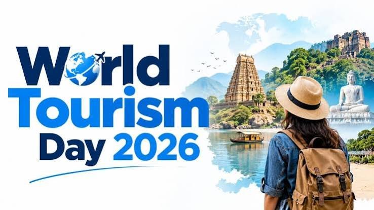 ಸೆಪ್ಟೆಂಬರ್-27: ವಿಶ್ವ ಪ್ರವಾಸೋದ್ಯಮ ದಿನ 2026