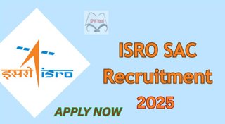 ಭಾರತೀಯ ಬಾಹ್ಯಾಕಾಶ ಸಂಶೋಧನಾ ಸಂಸ್ಥೆ (ISRO SAC) ನೇಮಕಾತಿ 2025 : ಸಹಾಯಕ (ರಾಜಭಾಷಾ) ಹುದ್ದೆಗಳಿಗೆ ಅರ್ಜಿ ಆಹ್ವಾನ