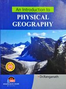An Introduction to Physical Geography -Dr. Ranganath