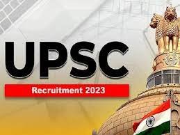 ಕೇಂದ್ರ ಲೋಕ ಸೇವಾ ಆಯೋಗ(UPSC)ದಲ್ಲಿ ಖಾಲಿ ಇರುವ ವಿವಿಧ ಹುದ್ದೆಗಳಿಗೆ ಅರ್ಹ ಅಭ್ಯರ್ಥಿಗಳಿಂದ ಅರ್ಜಿ ಆಹ್ವಾನ