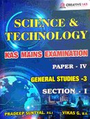 Science & Technology | Paper-IV | General Studies | Creative IAS | KAS Mains Examination