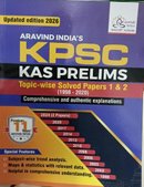 Aravind India’s KPSC KAS Prelims Topic-wise Solved Papers 1 & 2 (Updated 2026 Edition)