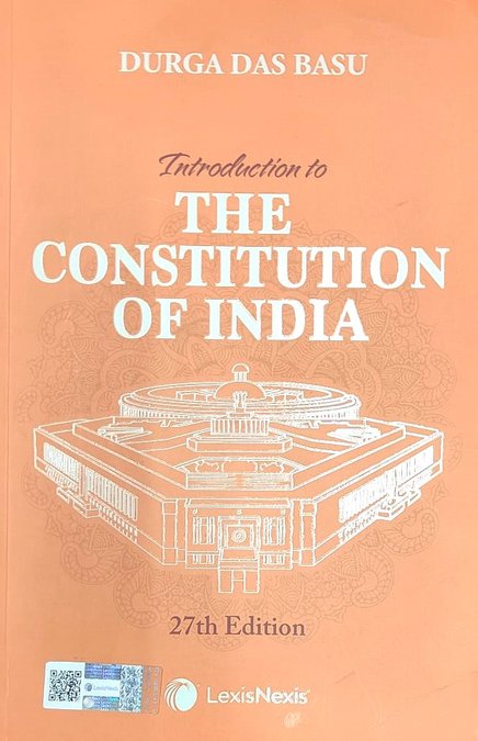 INTRODUCTION TO THE CONSTITUTION OF INDIA |  LEXISNEXIS | 27TH EDITION