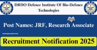 DRDO DIBT ನೇಮಕಾತಿ 2025 : ಜೂನಿಯರ್ ರಿಸರ್ಚ್ ಫೆಲೋ ಹುದ್ದೆಗಳಿಗೆ ಅರ್ಜಿ ಸಲ್ಲಿಸಿ - ಈ ಅವಕಾಶ ತಪ್ಪಿಸಿಕೊಳ್ಳಬೇಡಿ!