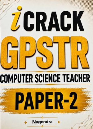 iCRACK GPSTR Computer Science Teacher Paper-2 by Nagendra