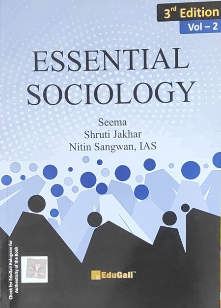 ESSENTIAL SOCIOLOGY | SEEMA , SHRUTI JAKHAR , NITIN SANGWAN IAS | 3RD EDTTION