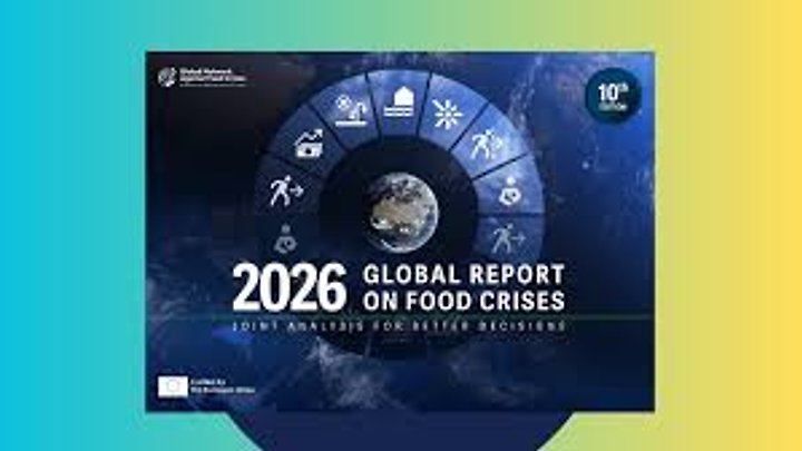 ಜಾಗತಿಕ ಆಹಾರ ಬಿಕ್ಕಟ್ಟು ವರದಿ 2026: 26.6 ಕೋಟಿ ಜನರಿಗೆ ಹಸಿವಿನ ಭೀತಿ! (GRFC 2026)