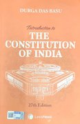 INTRODUCTION TO THE CONSTITUTION OF INDIA |  LEXISNEXIS | 27TH EDITION