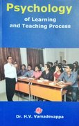 PSYCHOLOGY of Learning and Teaching Process| Dr.H.V.Vamadevappa