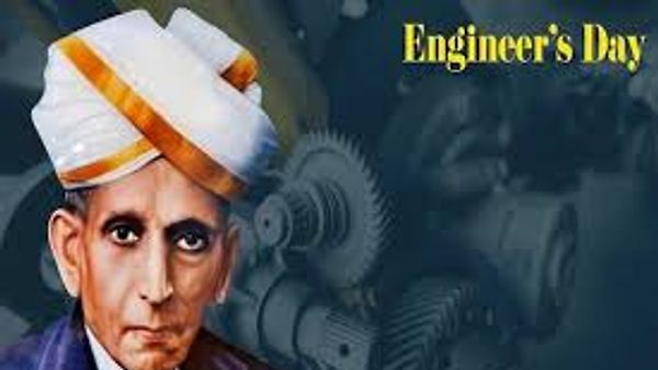 ಸೆಪ್ಟೆಂಬರ್ 15 : ಇಂಜಿನಿಯರ್ ದಿನಾಚರಣೆ