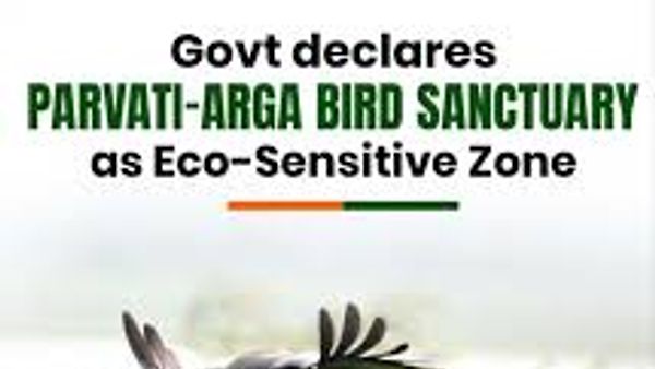 ಪಾರ್ವತಿ-ಅರ್ಗಾ ಪಕ್ಷಿಧಾಮ: ಪರಿಸರ ಸೂಕ್ಷ್ಮ ವಲಯ (ESZ) ಘೋಷಣೆ