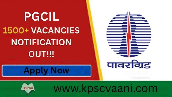 PGCIL ನೇಮಕಾತಿ 2025 – 1543 ಫೀಲ್ಡ್ ಇಂಜಿನಿಯರ್ ಮತ್ತು ಸೂಪರ್‌ವೈಸರ್ ಹುದ್ದೆಗಳ ನೇರ ನೇಮಕಾತಿಗಾಗಿ ಅರ್ಜಿ ಆಹ್ವಾನ