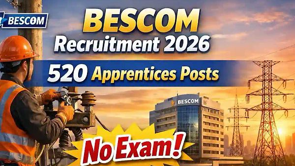 ಪರೀಕ್ಷೆ ಇಲ್ಲದೆ ಬೆಸ್ಕಾಂ(BESCOM)ನಲ್ಲಿ ಕೆಲಸ! 520 ಹುದ್ದೆಗಳ ಭರ್ತಿಗೆ ಅರ್ಜಿ ಸಲ್ಲಿಕೆ ಆರಂಭ; ಯಾರೆಲ್ಲಾ ಅರ್ಹರು?