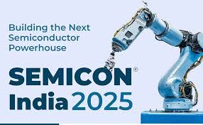 ಸೆಮಿಕಾನ್ ಇಂಡಿಯಾ 2025 ನಾಲ್ಕನೇ ಆವೃತ್ತಿ ಉದ್ಘಾಟನೆ