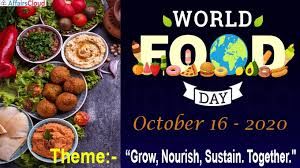 ಅಕ್ಟೋಬರ್ 16 : World Food Day 2020 (ವಿಶ್ವ ಆಹಾರ ದಿನ)