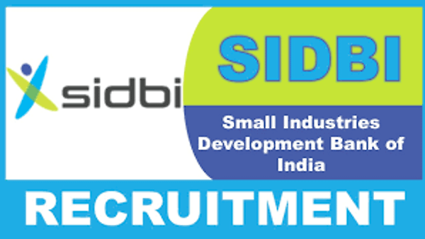 SIDBI ನೇಮಕಾತಿ 2025: ವಿವಿಧ ಹುದ್ದೆಗಳಿಗೆ ಅರ್ಜಿ ಆಹ್ವಾನ – ಆನ್‌ಲೈನ್ ಮೂಲಕ ಅರ್ಜಿ ಸಲ್ಲಿಸಿ