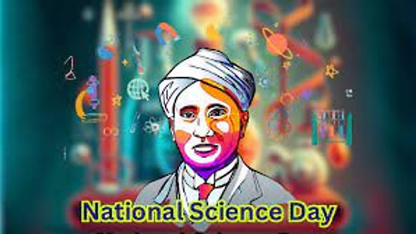 ಫೆಬ್ರುವರಿ 28 : ರಾಷ್ಟ್ರೀಯ ವಿಜ್ಞಾನ ದಿನ