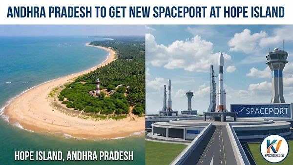ಆಂಧ್ರದ ಹೋಪ್ ಐಲೆಂಡ್‌ನಲ್ಲಿ ಭಾರತದ 3ನೇ ಬಾಹ್ಯಾಕಾಶ ನಿಲ್ದಾಣ