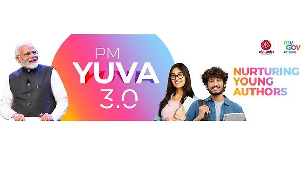PM-YUVA 3.0: ಯುವ ಲೇಖಕರಿಗೆ ಮಾರ್ಗದರ್ಶನ ಯೋಜನೆ ಆರಂಭ