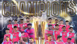 ಪ್ರೊ ಕಬಡ್ಡಿ ಸೀಸನ್ 9ರ ಚಾಂಪಿಯನ್ ಆದ ಜೈಪುರ ಪಿಂಕ್ ಪ್ಯಾಂಥರ್ಸ್