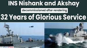INS ನಿಶಾಂಕ್ ಮತ್ತು ಅಕ್ಷಯ್‌ನ ನಿರ್ಗಮನ