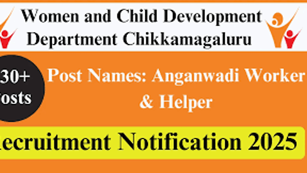 ಚಿಕ್ಕಮಗಳೂರು ಅಂಗನವಾಡಿ ನೇಮಕಾತಿ 2025: ಒಟ್ಟು 332 ಕಾರ್ಯಕರ್ತೆಯರು ಮತ್ತು ಸಹಾಯಕಿ ಹುದ್ದೆಗಳಿಗೆ ಆನ್‌ಲೈನ್ ಅರ್ಜಿ ಆಹ್ವಾನ