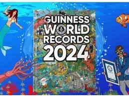 ಗಿನ್ನಿಸ್ ದಾಖಲೆ 2024 : ಭಾರತದಿಂದ 60ಕ್ಕೂ ಹೆಚ್ಚು ದಾಖಲೆಗಳ ಪಟ್ಟಿ
