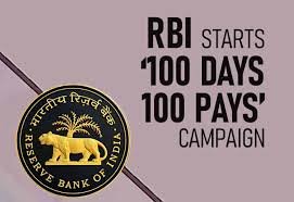RBI 100 ಡೇಸ್ 100 ಫೇಸ್ ಅಭಿಯಾನ ಪ್ರಾರಂಭ
