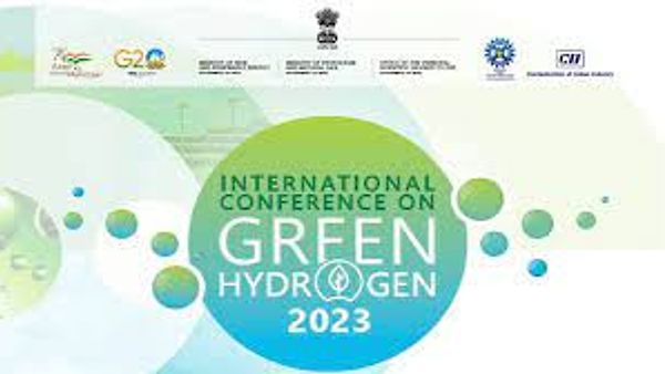 ಹಸಿರು ಹೈಡ್ರೋಜನ್ ಕುರಿತು ಅಂತರರಾಷ್ಟ್ರೀಯ ಸಮ್ಮೇಳನ (ICGH-2023)