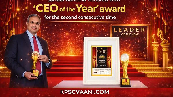 ಸಮೀರ್ ಕನೋಡಿಯಾಗೆ ಸತತ ಎರಡನೇ ಬಾರಿಗೆ ‘CEO ಆಫ್ ದಿ ಇಯರ್’ ಪ್ರಶಸ್ತಿ ಗೌರವ
