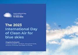 ಬ್ಲೂ ಸ್ಕೈಸ್ 2023 ಗಾಗಿ ಅಂತರಾಷ್ಟ್ರೀಯ ಶುದ್ಧ ಗಾಳಿಯ ದಿನ