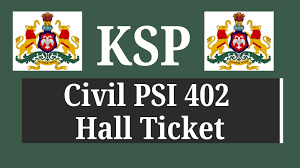 ಕರ್ನಾಟಕ ಪೊಲೀಸ್ ಇಲಾಖೆಯಿಂದ 402 Civil ಪೊಲೀಸ್ ಸಬ್ ಇನ್ಸ್ಪೆಕ್ಟರ್ (PSI) ಹುದ್ದೆಗಳ ಪರೀಕ್ಷಾ ಪ್ರವೇಶ ಪತ್ರಗಳು ಇದೀಗ ಪ್ರಕಟ | ಈ ಕುರಿತ ಮಾಹಿತಿ ನಿಮಗಾಗಿ