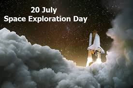 ಜುಲೈ 20: ಬಾಹ್ಯಾಕಾಶ ಪರಿಶೋಧನಾ ದಿನ (Space Exploration Day)