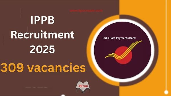 ಭಾರತೀಯ ಅಂಚೆ ಪಾವತಿ ಬ್ಯಾಂಕ್‌ (IPPB) ನಲ್ಲಿ ಹೊಸ ನೇಮಕಾತಿ – ಸಹಾಯಕ ವ್ಯವಸ್ಥಾಪಕ ಮತ್ತು ಜೂನಿಯರ್ ಅಸೋಸಿಯೇಟ್ ಹುದ್ದೆಗಳಿಗಾಗಿ ಅರ್ಜಿ ಆಹ್ವಾನ
