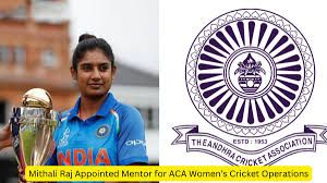 ಆಂಧ್ರ ಮಹಿಳಾ ಕ್ರಿಕೆಟ್ ಕಾರ್ಯಾಚರಣೆಗಳ ಮಾರ್ಗದರ್ಶಕರಾಗಿ ಮಿಥಾಲಿ ರಾಜ್ ನೇಮಕ