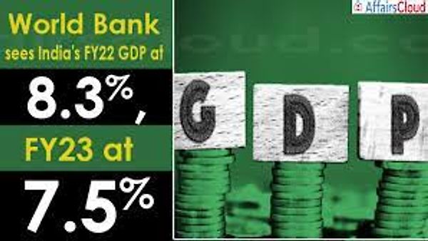 ಭಾರತಕ್ಕೆ ವಿಶ್ವಬ್ಯಾಂಕ್‌ನ GDP ಪ್ರೊಜೆಕ್ಷನ್