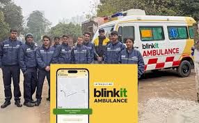 ಬ್ಲಿಂಕಿಟ್ ಗುರುಗ್ರಾಮ್‌ನಿಂದ 10 ನಿಮಿಷಗಳ ಆಂಬ್ಯುಲೆನ್ಸ್ ಸೇವೆ ಪ್ರಾರಂಭ