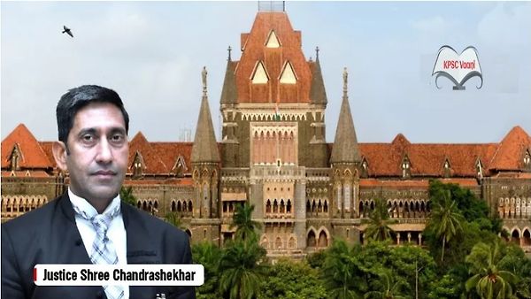 ಬಾಂಬೆ ಹೈಕೋರ್ಟ್ ನ ಮುಖ್ಯ ನ್ಯಾಯಮೂರ್ತಿಯಾಗಿ ನ್ಯಾ.ಚಂದ್ರಶೇಖರ್ ನೇಮಕ