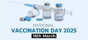 ಮಾರ್ಚ್ 16 : ರಾಷ್ಟ್ರೀಯ ಲಸಿಕಾ ದಿನ