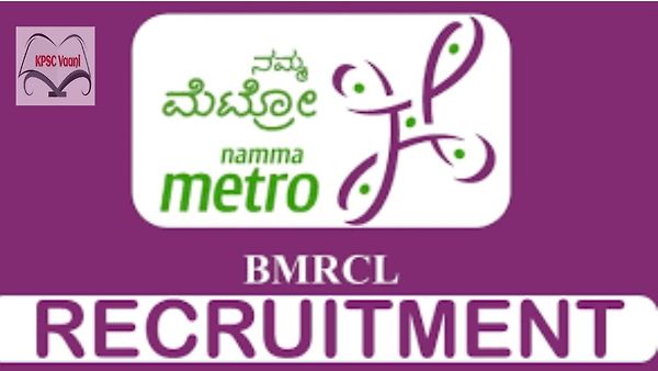 ಬೆಂಗಳೂರು ಮೆಟ್ರೊ ರೈಲು ನಿಗಮ ನಿಯಮಿತ ದಲ್ಲಿ ಖಾಲಿ ಇರುವ ಹುದ್ದೆಗಳ ನೇಮಕಾತಿಗೆ ಅರ್ಹ ಅಭ್ಯರ್ಥಿಗಳಿಂದ ಅರ್ಜಿ ಆಹ್ವಾನ | ಕೂಡಲೇ ಅರ್ಜಿ ಸಲ್ಲಿಸಿ