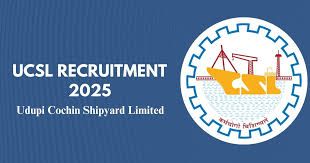 ಉಡುಪಿ ಕೊಚ್ಚಿನ್ ಶಿಪ್‌ಯಾರ್ಡ್ ಲಿಮಿಟೆಡ್ (UCSL)ನಲ್ಲಿ ಖಾಲಿ ಇರುವ ವಿವಿಧ ಹುದ್ದೆಗಳ ನೇಮಕಾತಿಗಾಗಿ ಅರ್ಜಿ ಆಹ್ವಾನ