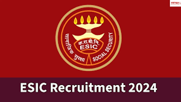 ಕಾರ್ಮಿಕರ ರಾಜ್ಯ ನೌಕರರ ವಿಮಾ ನಿಗಮ (ESIC) ದಲ್ಲಿ ಖಾಲಿ ಇರುವ ವಿವಿಧ ಹುದ್ದೆಗಳ ನೇಮಕಾತಿಗಾಗಿ ಅರ್ಜಿ ಆಹ್ವಾನ | ಕೂಡಲೇ ಅರ್ಜಿ ಸಲ್ಲಿಸಿ