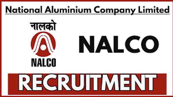 ನಾಲ್ಕೋ (NALCO) ನೇಮಕಾತಿ 2025: ಡೆಪ್ಯುಟಿ ಮ್ಯಾನೇಜರ್, ಸೀನಿಯರ್ ಮ್ಯಾನೇಜರ್  ಹುದ್ದೆಗಳಿಗೆ ಅರ್ಜಿ ಆಹ್ವಾನ