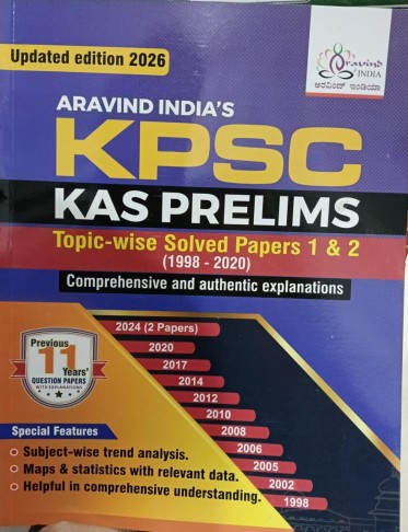 Aravind India’s KPSC KAS Prelims Topic-wise Solved Papers 1 & 2 (Updated 2026 Edition)